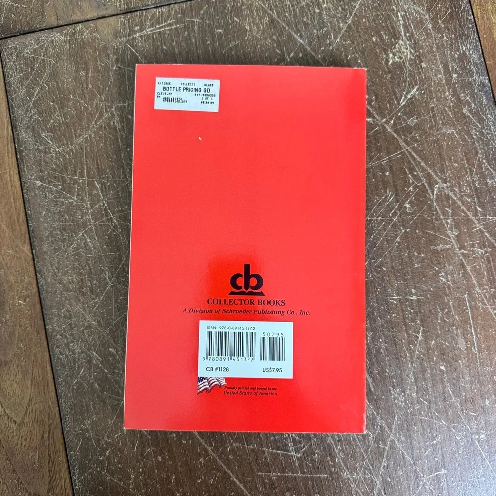 Bottle‎ Pricing Guide Hugh Cleveland 2000 Values Identification paperback book
